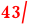 43/